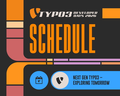 TYPO3 Developer Days 2026 Zeitplan-Plakat mit orangefarbenen und blauen Designelementen